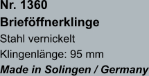 Nr. 1360  Brieföffnerklinge Stahl vernickelt Klingenlänge: 95 mm Made in Solingen / Germany