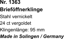 Nr. 1363  Brieföffnerklinge Stahl vernickelt 24 ct vergoldet Klingenlänge: 95 mm Made in Solingen / Germany